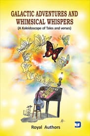 Cover of Galactic Adventures And Whimsical Whispers